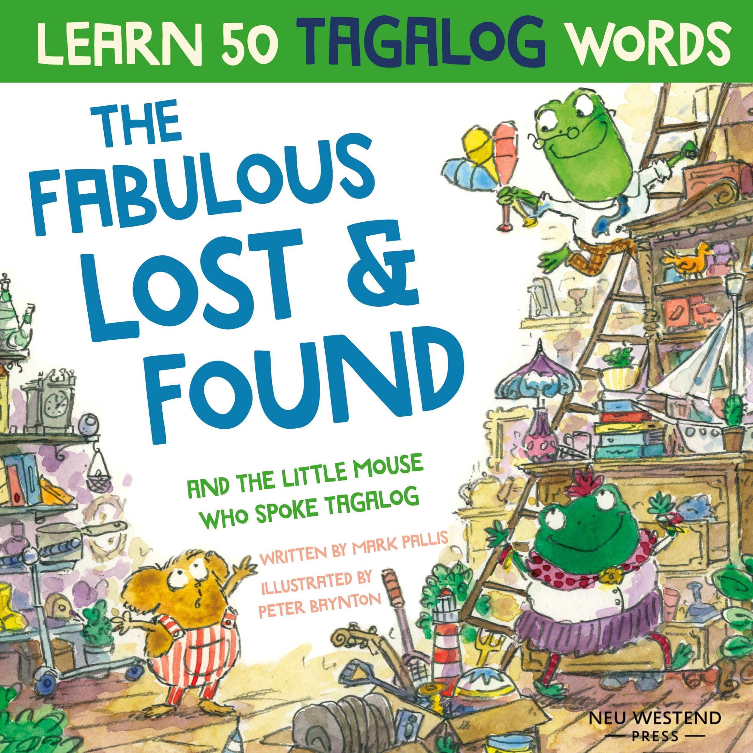 Cover: 9781916080188 | The Fabulous Lost &amp; Found and the little mouse who spoke Tagalog