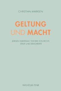 Cover: 9783770552078 | Geltung und Macht | Christian Marxsen | Taschenbuch | 280 S. | Deutsch