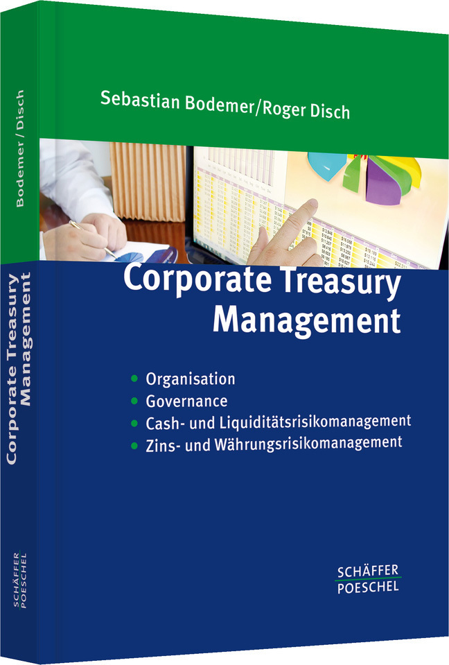 Cover: 9783791033440 | Corporate Treasury Management | Sebastian Bodemer (u. a.) | Buch
