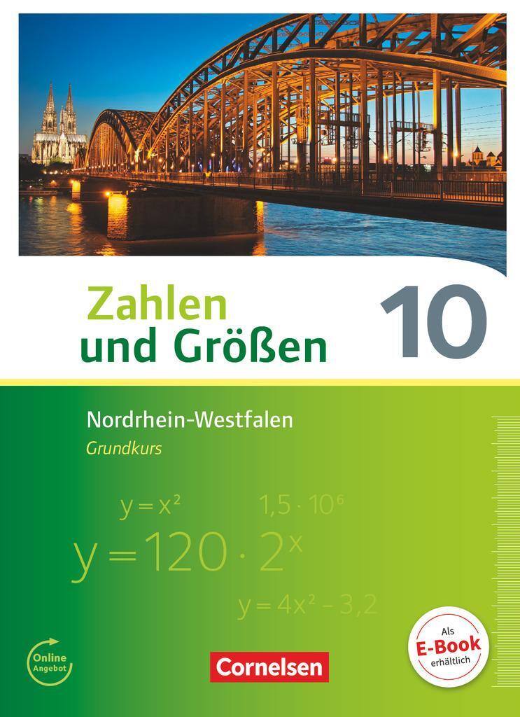 Cover: 9783060410101 | Zahlen und Größen 10. Schuljahr - Nordrhein-Westfalen Kernlehrpläne...
