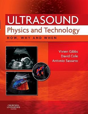 Cover: 9780702030413 | Ultrasound Physics and Technology | How, Why and When | Gibbs (u. a.)