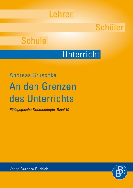 Cover: 9783866493209 | An den Grenzen des Unterrichts | Pädagogische Fallanthologie 10 | Buch