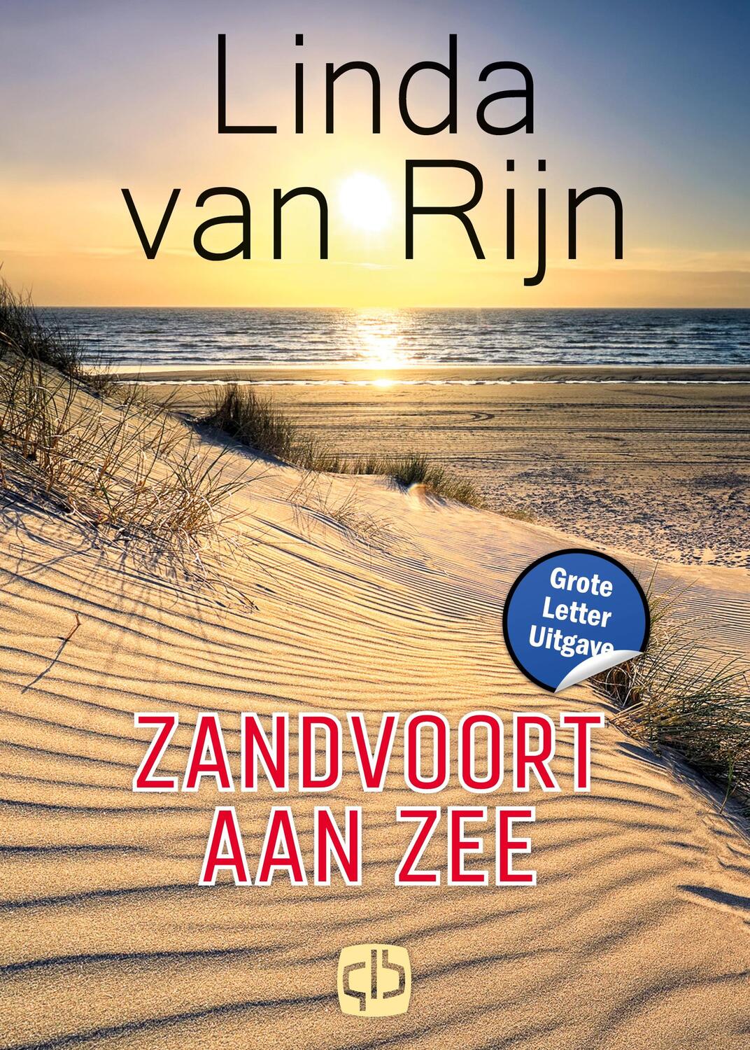 Cover: 9789036438261 | Zandvoort aan zee | Linda Van Rijn | Buch | HC runder Rücken kaschiert