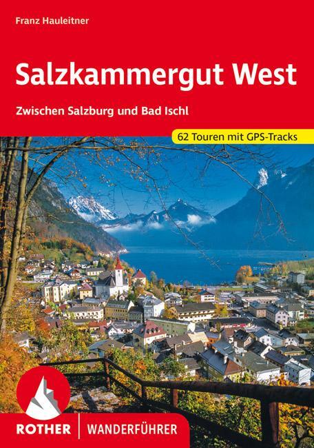 Cover: 9783763343850 | Salzkammergut West | Franz Hauleitner | Taschenbuch | 192 S. | Deutsch