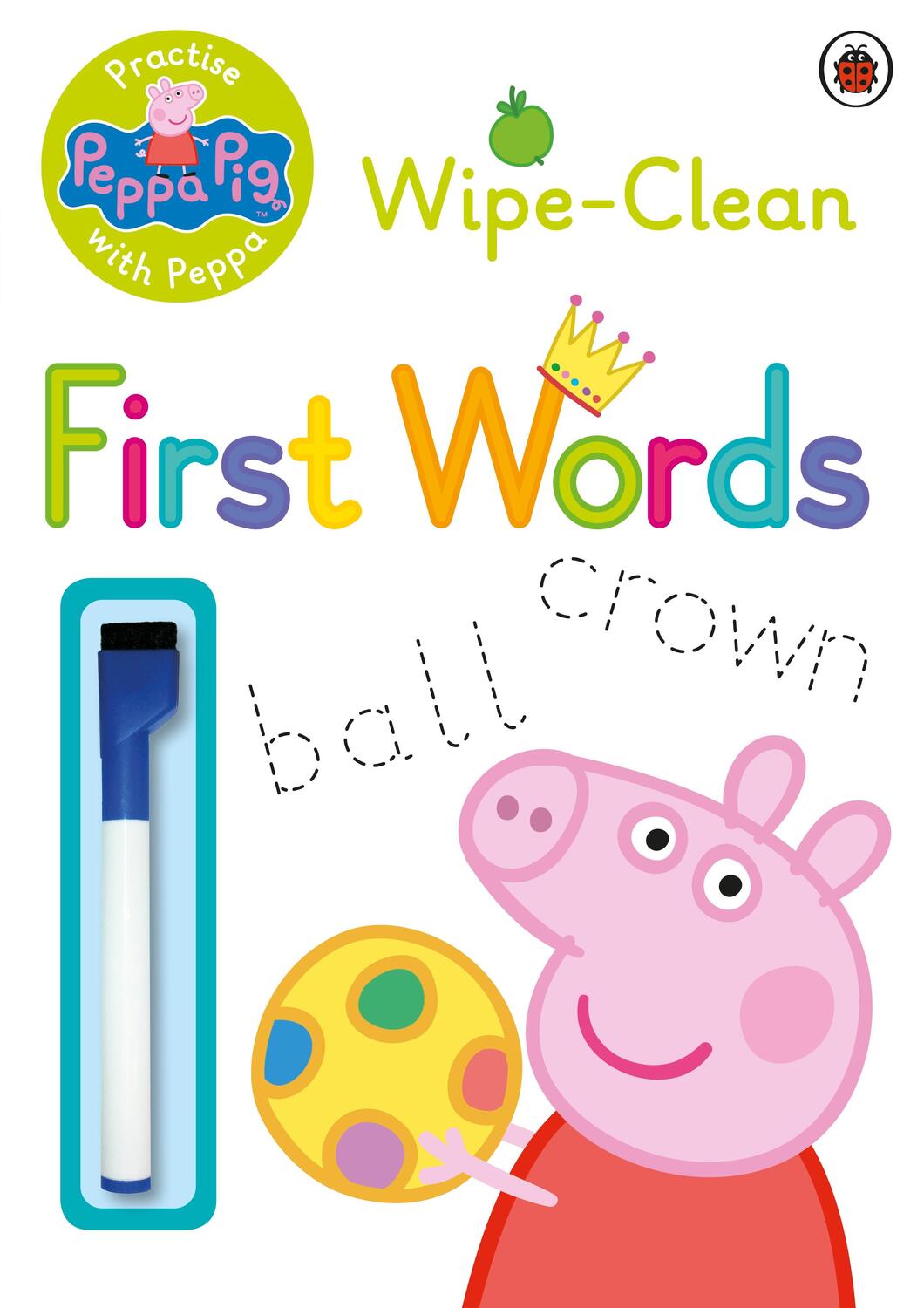 Cover: 9780723297789 | Peppa Pig: Practise with Peppa: Wipe-Clean First Words | Peppa Pig