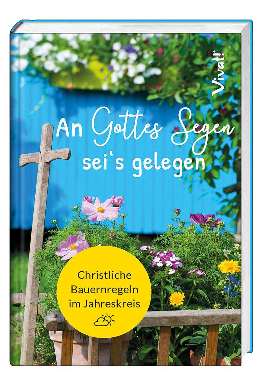 Cover: 9783746256825 | An Gottes Segen sei's gelegen | Buch | 128 S. | Deutsch | 2020