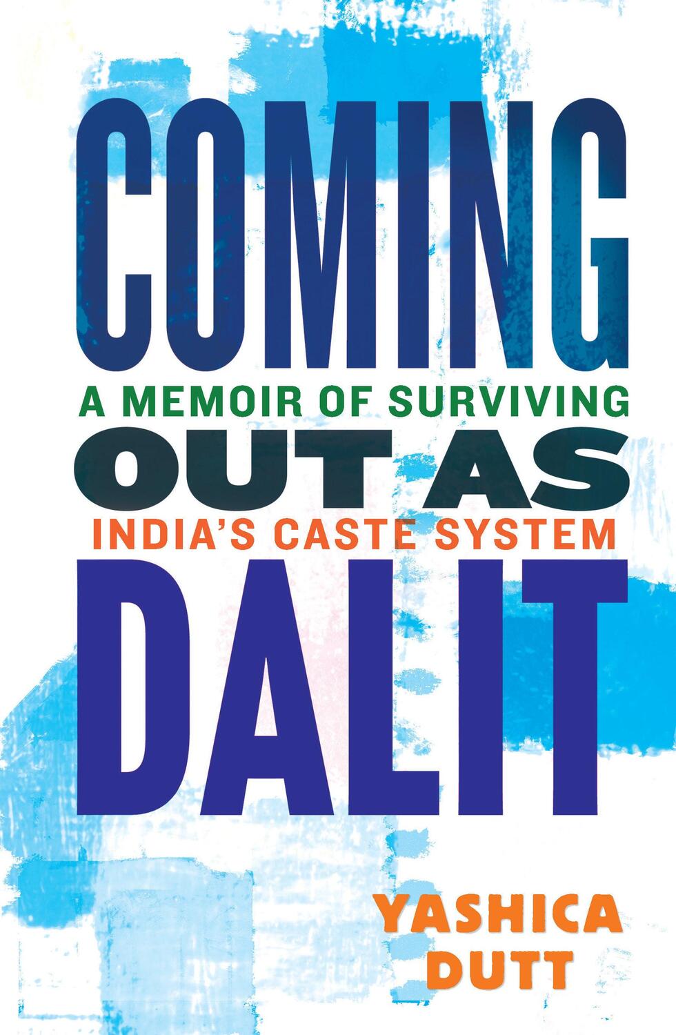 Cover: 9780807045282 | Coming Out as Dalit | Yashica Dutt | Buch | Einband - fest (Hardcover)