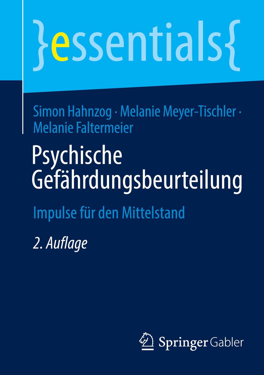 Cover: 9783658392789 | Psychische Gefährdungsbeurteilung | Impulse für den Mittelstand | Buch