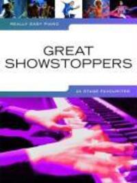 Cover: 9781847725301 | Really Easy Piano: Great Showstoppers | Buch | Really Easy Piano