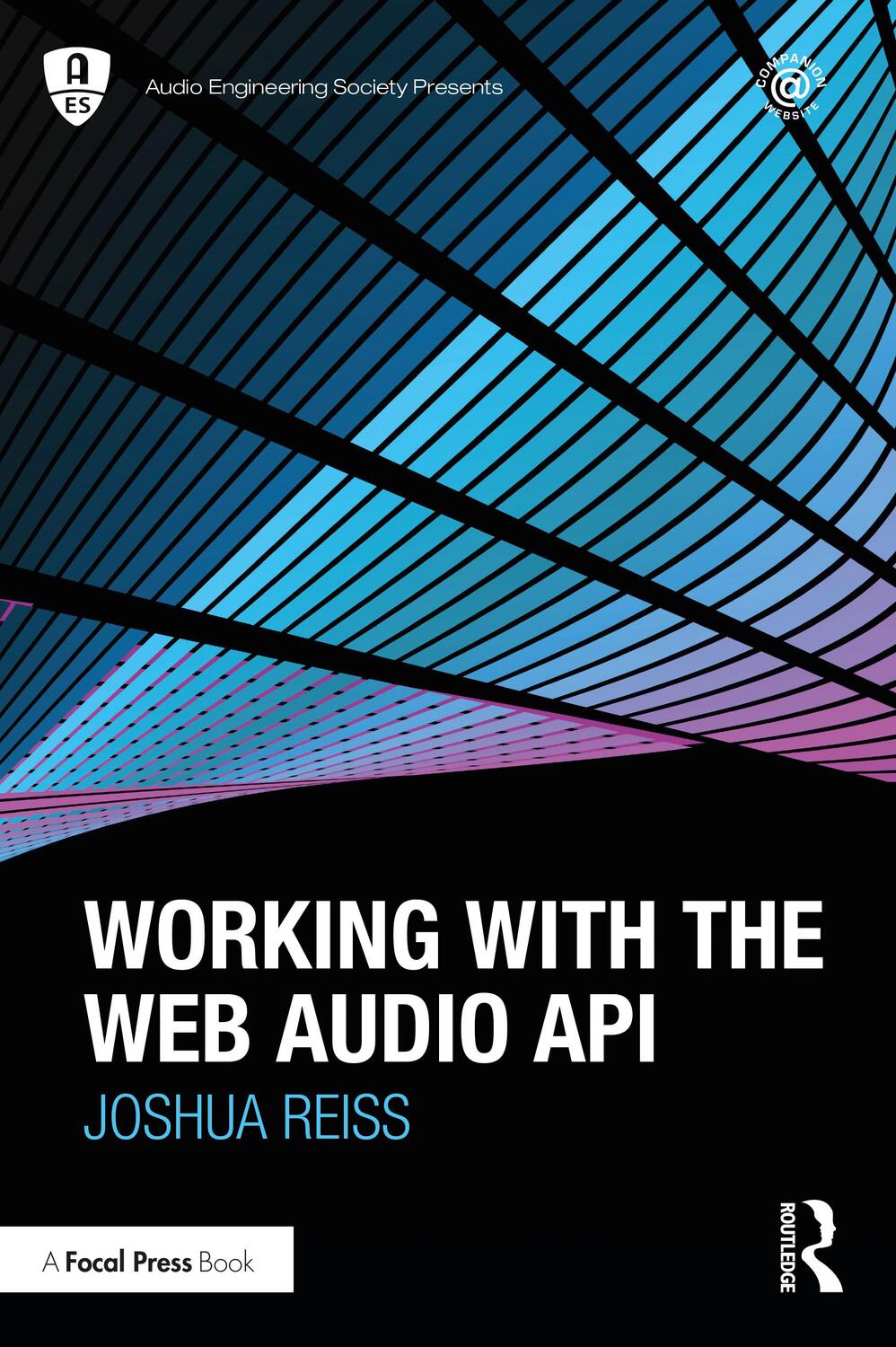 Cover: 9781032118673 | Working with the Web Audio API | Joshua Reiss | Taschenbuch | Englisch