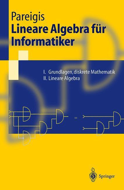 Cover: 9783540675334 | Lineare Algebra für Informatiker | Bodo Pareigis | Taschenbuch | VIII
