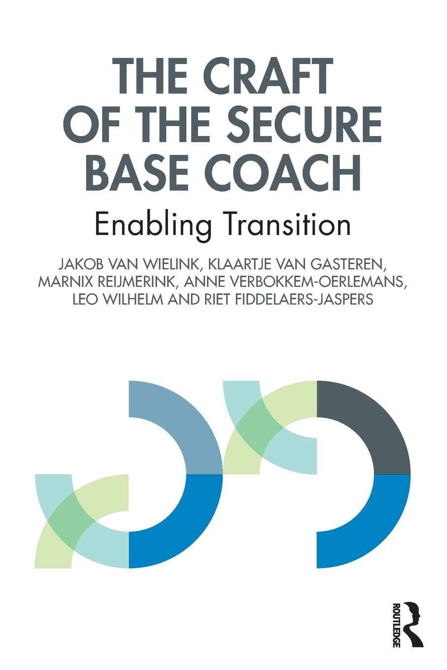 Cover: 9781032701233 | The Craft of the Secure Base Coach | Enabling Transition | Taschenbuch