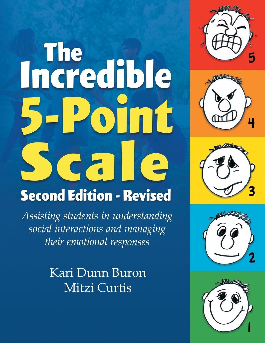 Cover: 9781737671541 | The Incredible 5-Point Scale | Kari Dunn Buron | Taschenbuch | 2021