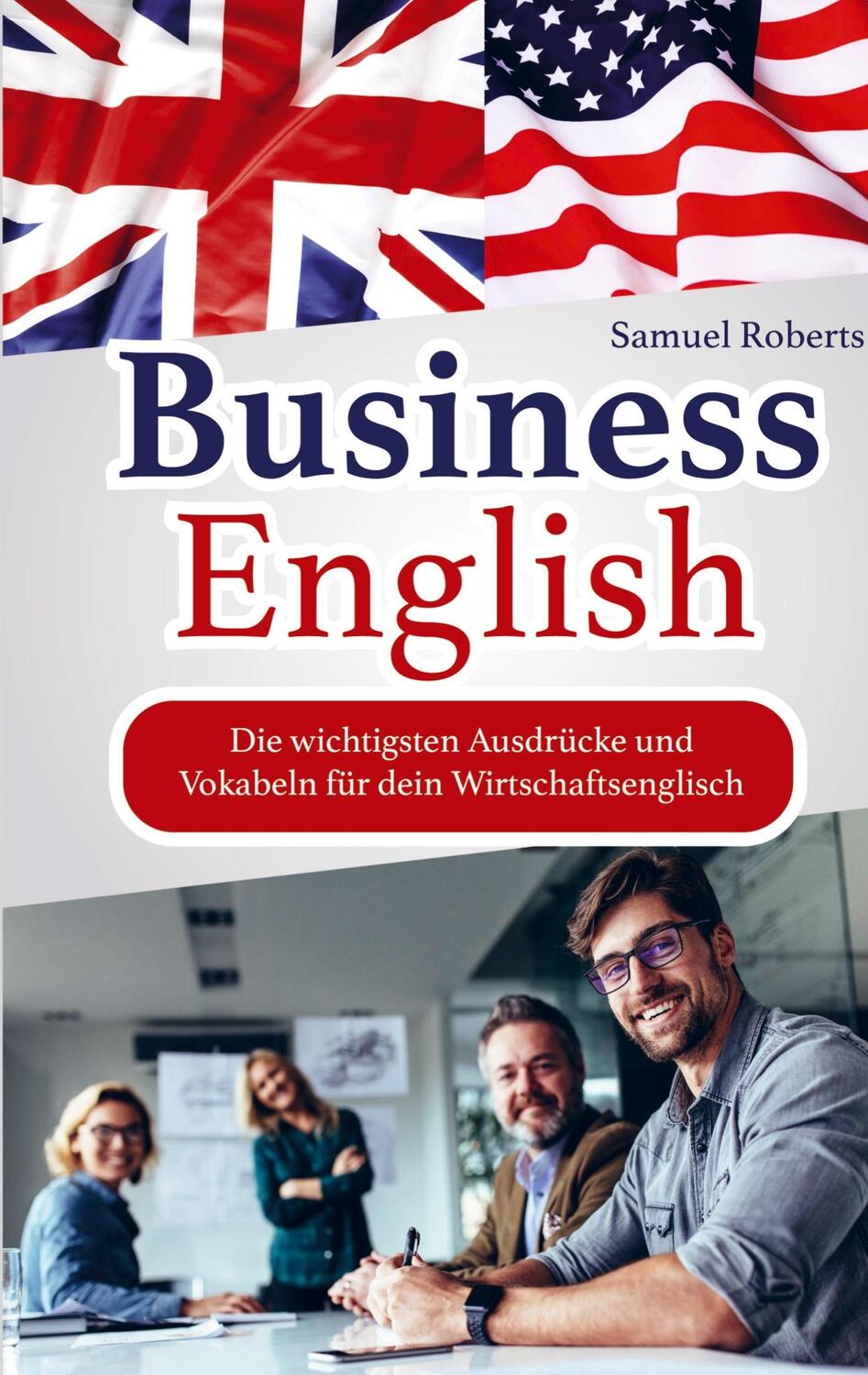 Cover: 9789403614052 | Business English | Samuel Roberts | Taschenbuch | Bookmundo Direct