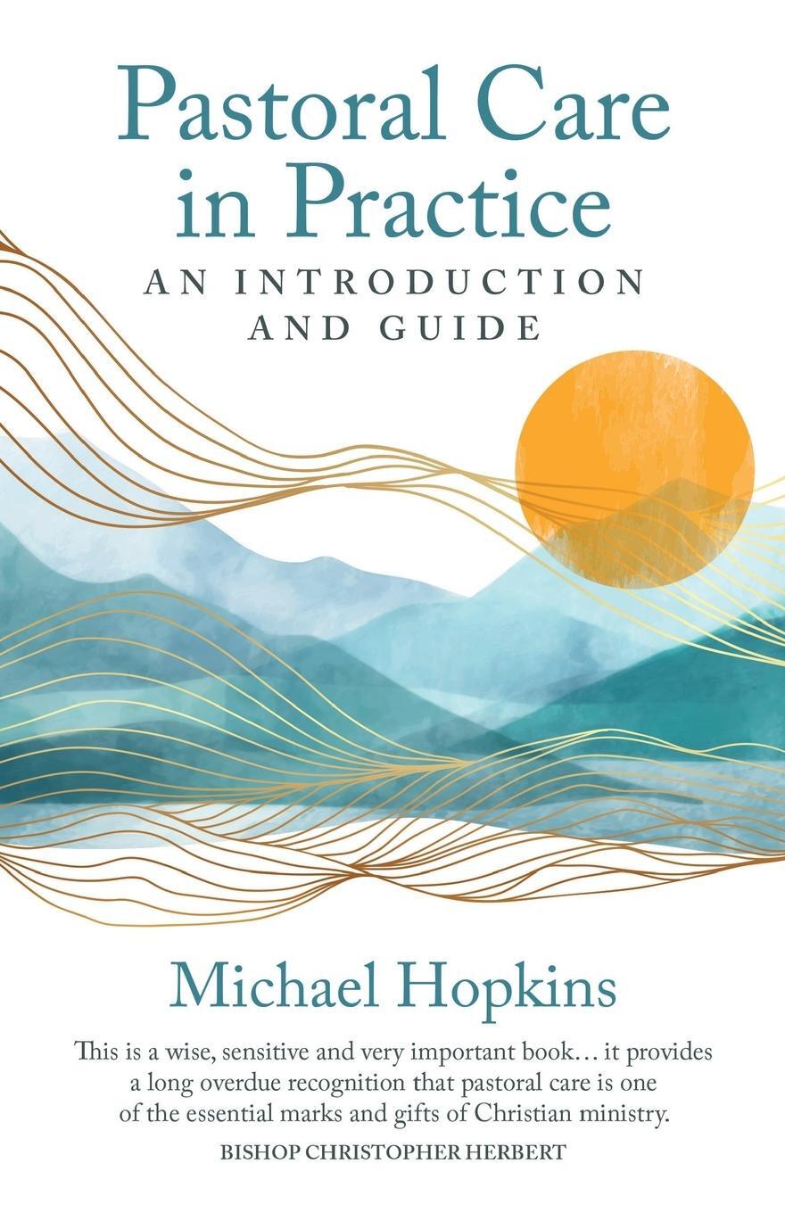 Cover: 9781786225009 | Pastoral Care in Practice | An Introduction and Guide | Hopkins | Buch