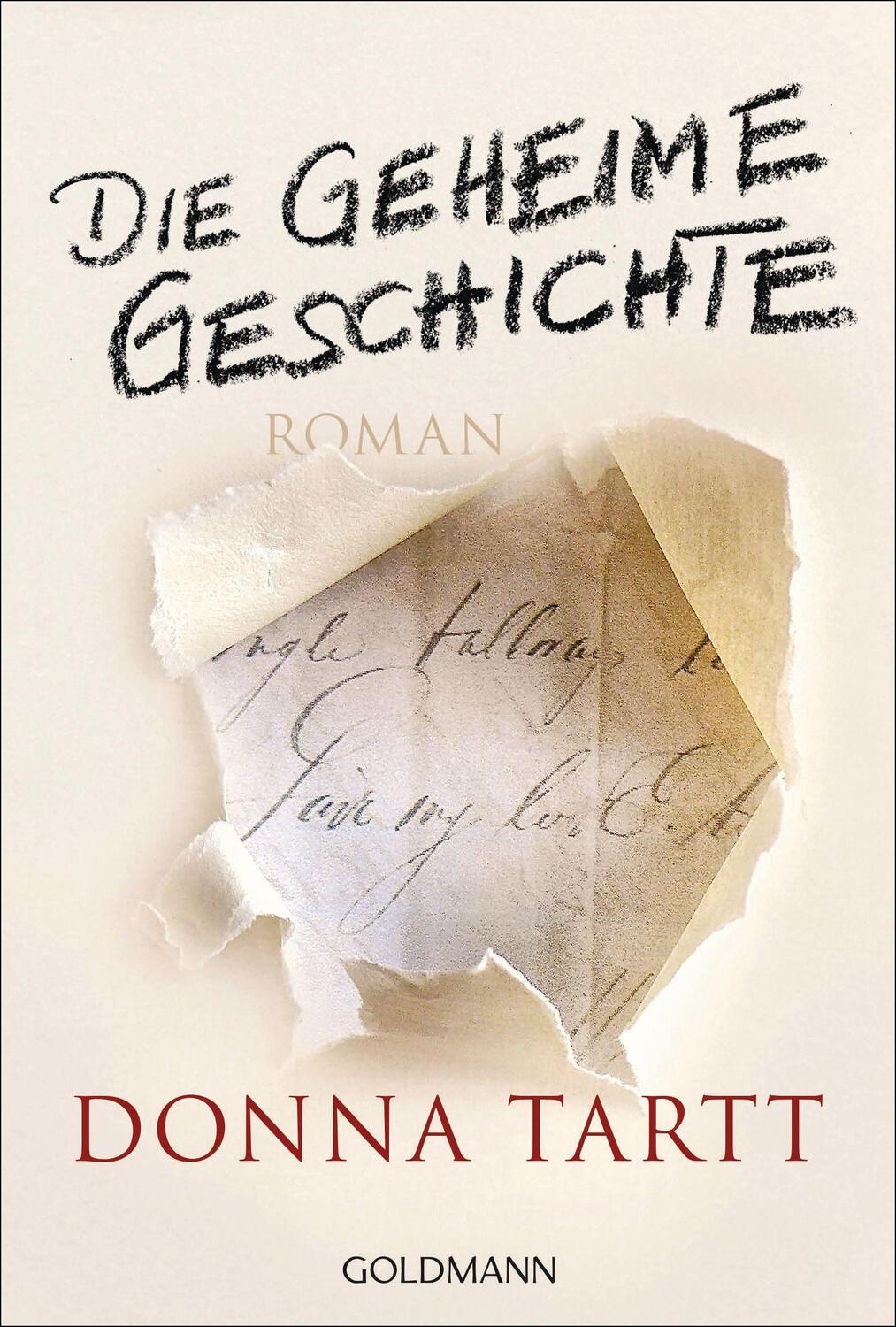 Cover: 9783442487332 | Die geheime Geschichte | Donna Tartt | Taschenbuch | Deutsch | 2017
