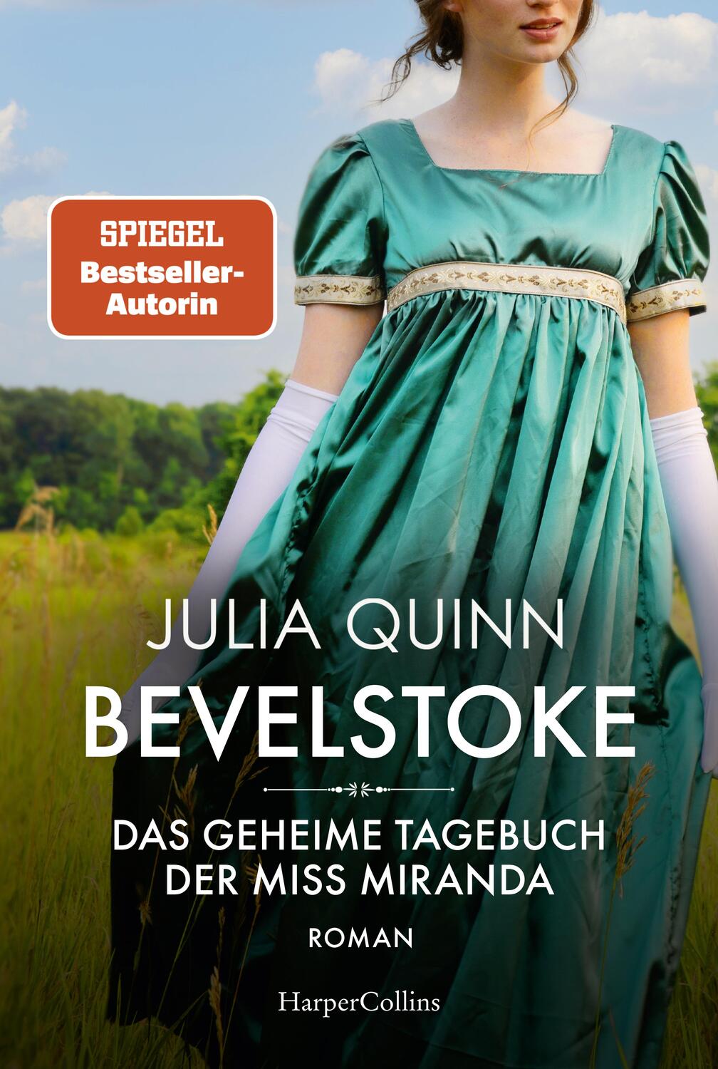 Cover: 9783365005927 | Bevelstoke - Das geheime Tagebuch der Miss Miranda | Julia Quinn