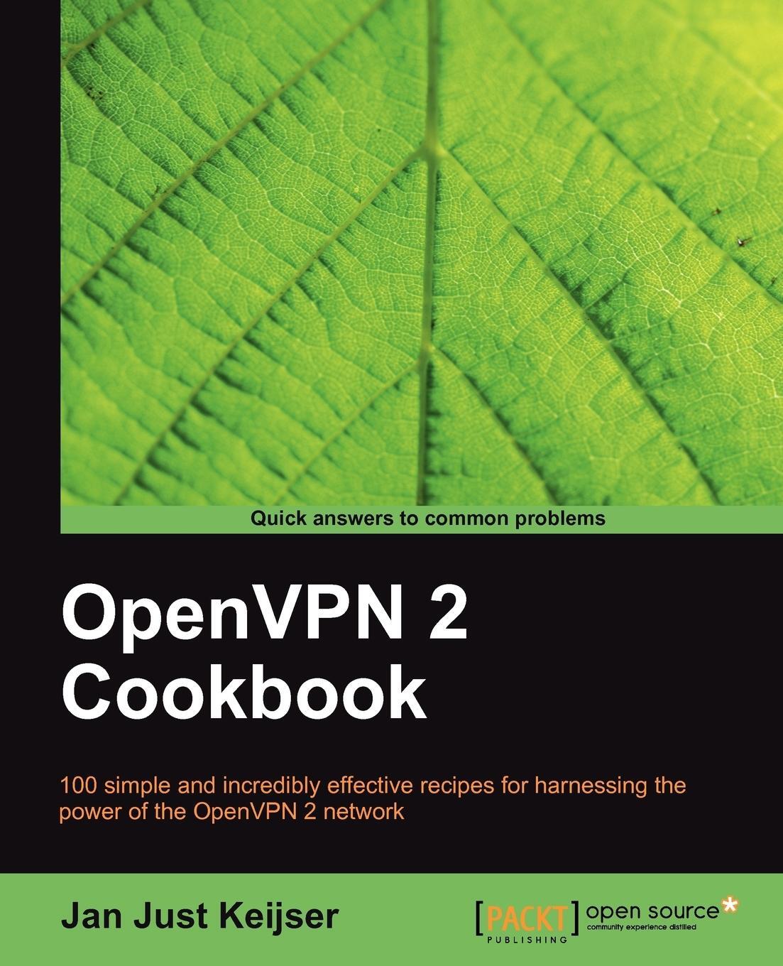 Cover: 9781849510103 | Openvpn 2 Cookbook | Jan Just Keijser | Taschenbuch | Paperback | 2011