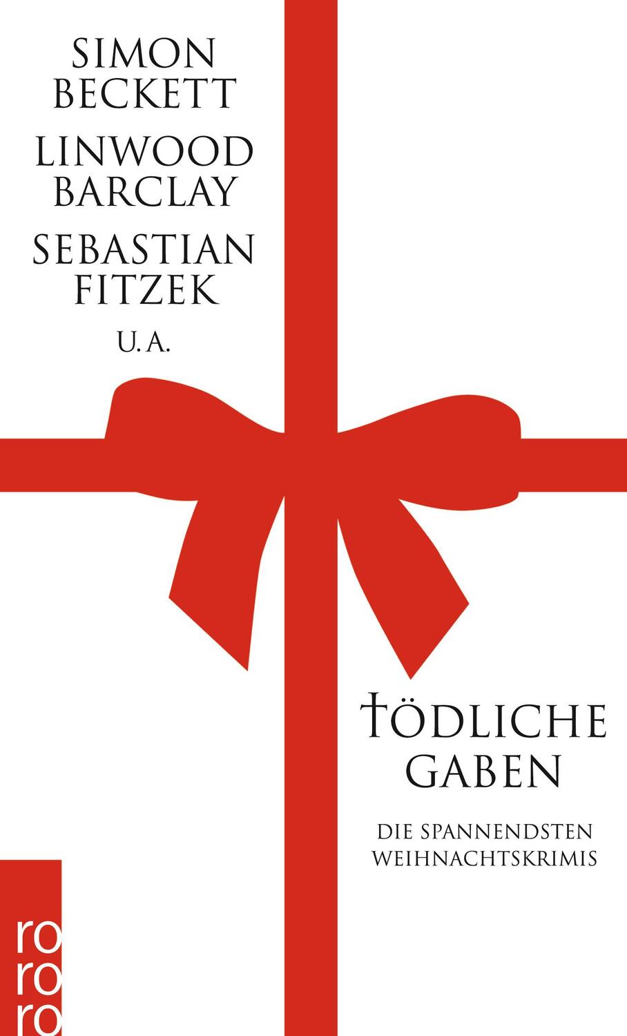 Cover: 9783499255533 | Tödliche Gaben | Die spannendsten Weihnachtskrimis | Silke Jellinghaus