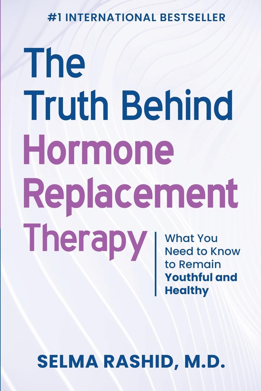 Cover: 9798986820002 | The Truth Behind Hormone Replacement Therapy | Selma Rashid | Buch