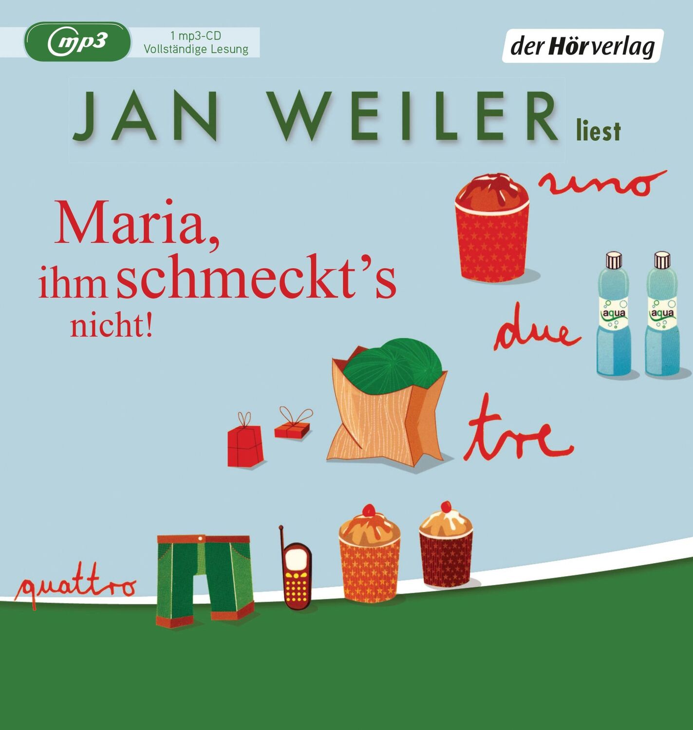 Cover: 9783844522792 | Maria, ihm schmeckt's nicht | Jan Weiler | MP3 | 406 Min. | Deutsch