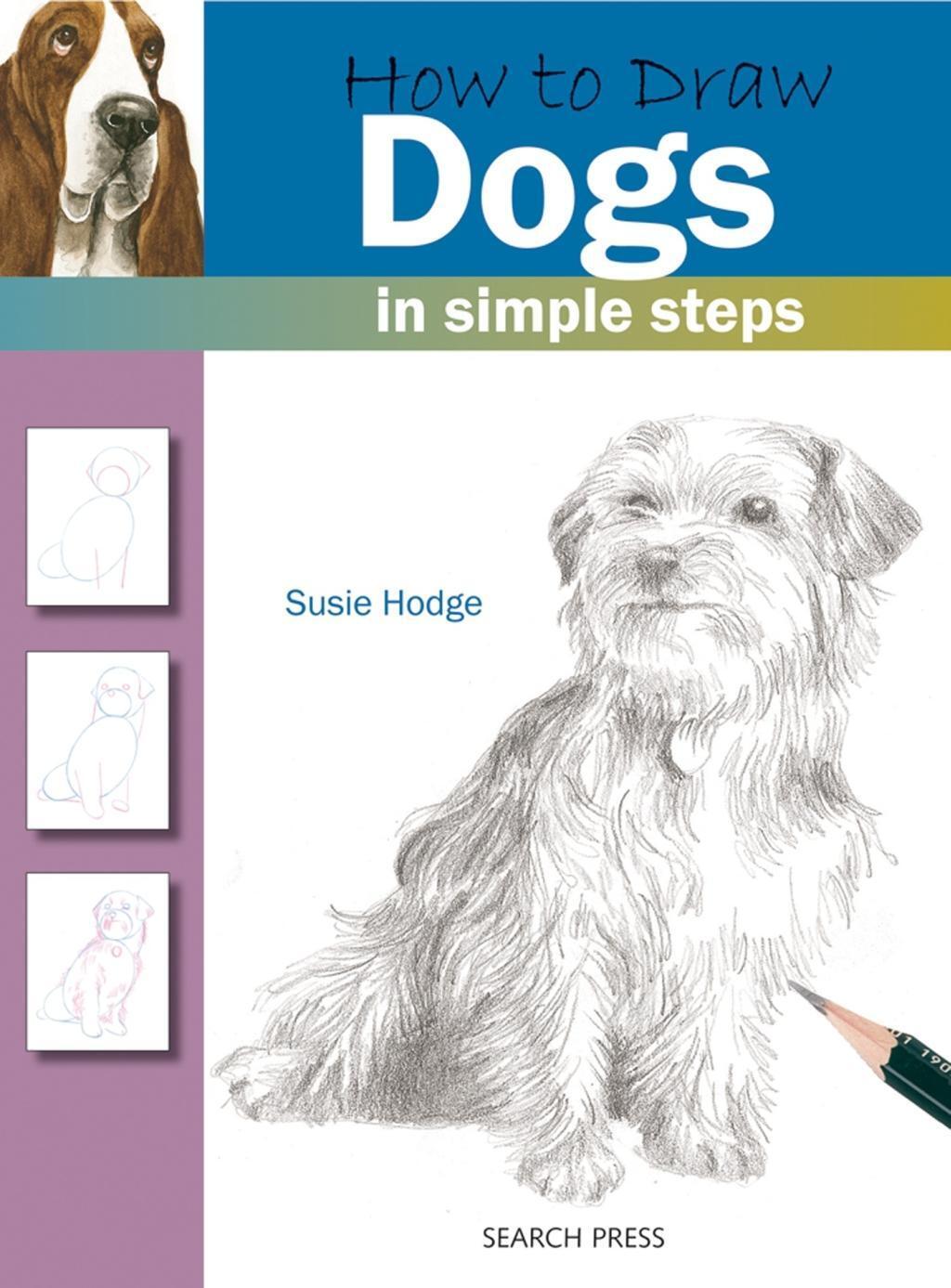 Cover: 9781844483747 | How to Draw: Dogs | In Simple Steps | Susie Hodge | Taschenbuch | 2009