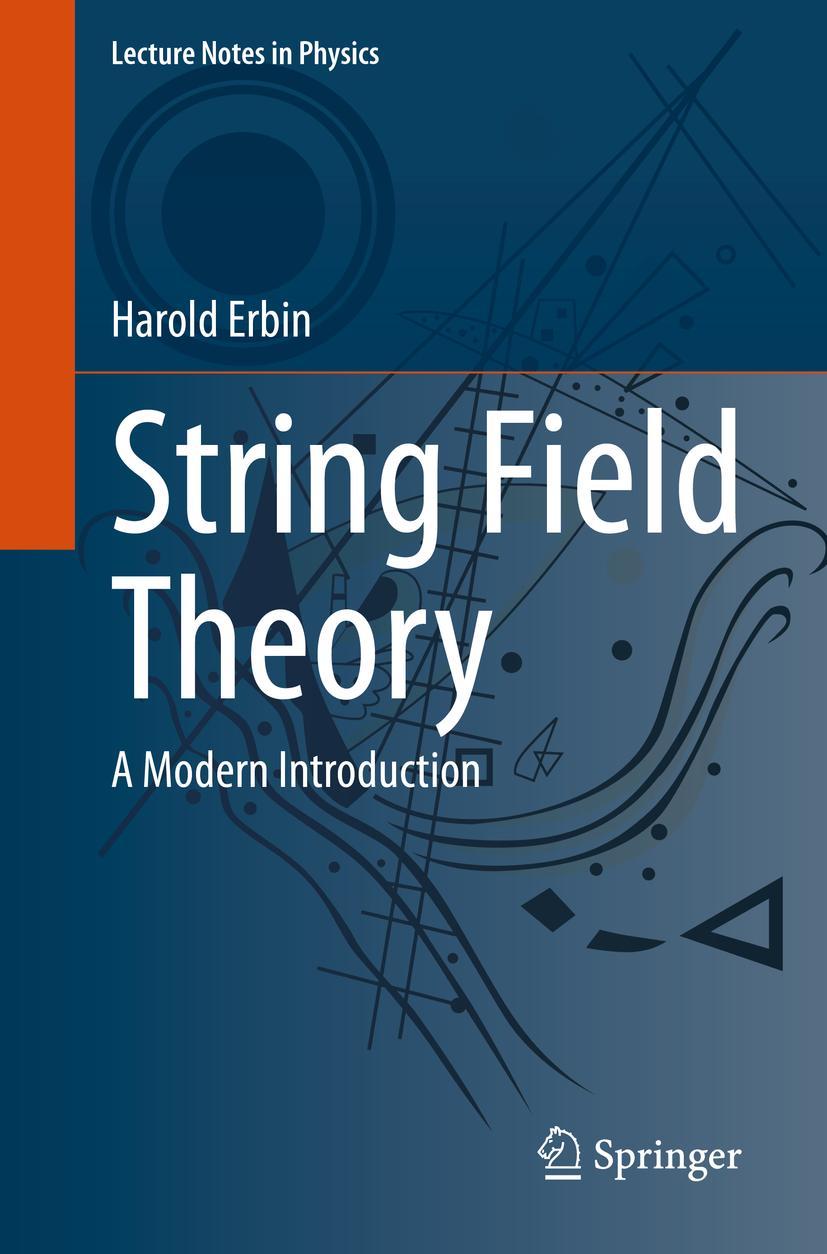 Cover: 9783030653200 | String Field Theory | A Modern Introduction | Harold Erbin | Buch