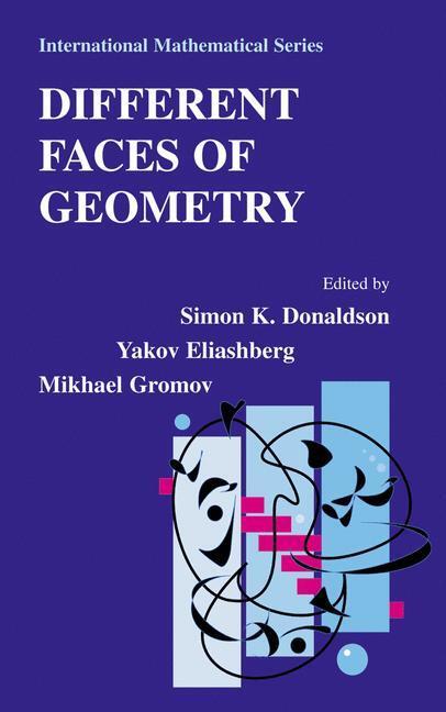 Cover: 9780306486579 | Different Faces of Geometry | Simon Donaldson (u. a.) | Buch | xxiii