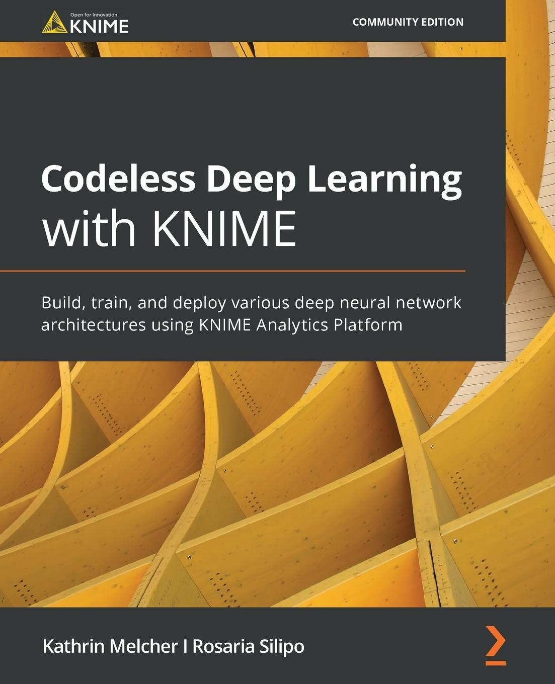 Cover: 9781800566613 | Codeless Deep Learning with KNIME | Kathrin Melcher (u. a.) | Buch