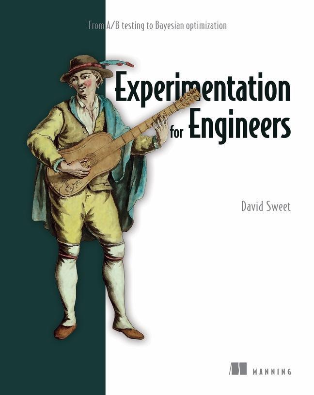 Cover: 9781617298158 | Experimentation for Engineers | David Sweet | Buch | Englisch | 2023