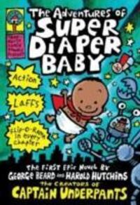 Cover: 9781407147918 | The Adventures of Super Diaper Baby | Dav Pilkey | Buch | Gebunden