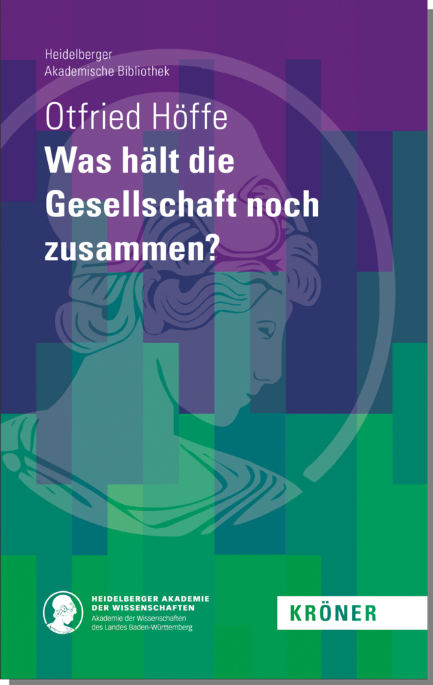 Cover: 9783520900098 | Was hält die Gesellschaft noch zusammen? | Otfried Höffe | Buch | 2021