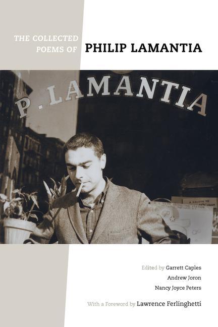 Cover: 9780520324817 | The Collected Poems of Philip Lamantia | Philip Lamantia | Taschenbuch