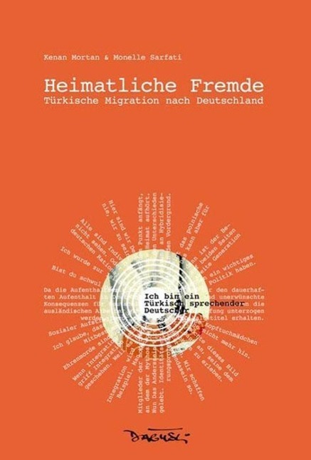 Cover: 9783935597838 | Heimatliche Fremde | Türkische Migration nach Deutschland | Mortan