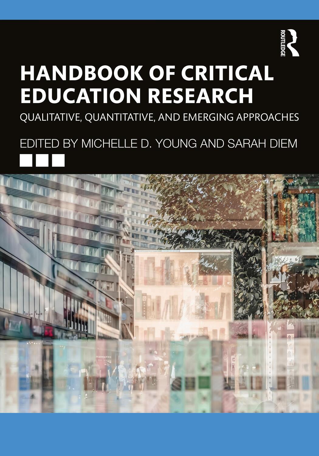 Cover: 9780367693497 | Handbook of Critical Education Research | Michelle D. Young (u. a.)