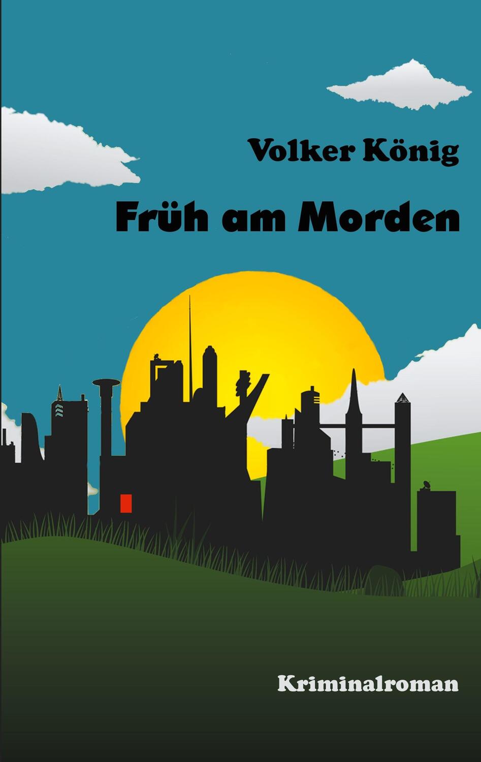 Cover: 9783751906920 | Früh am Morden | Volker König | Taschenbuch | Books on Demand