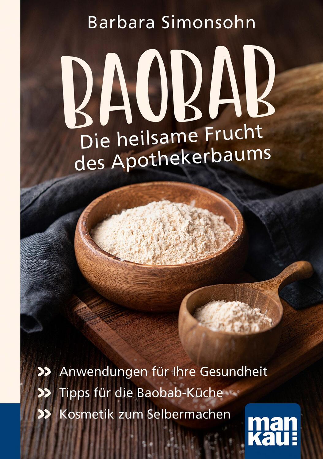 Cover: 9783863746148 | Baobab - Die heilsame Frucht des Apothekerbaums. Kompakt-Ratgeber