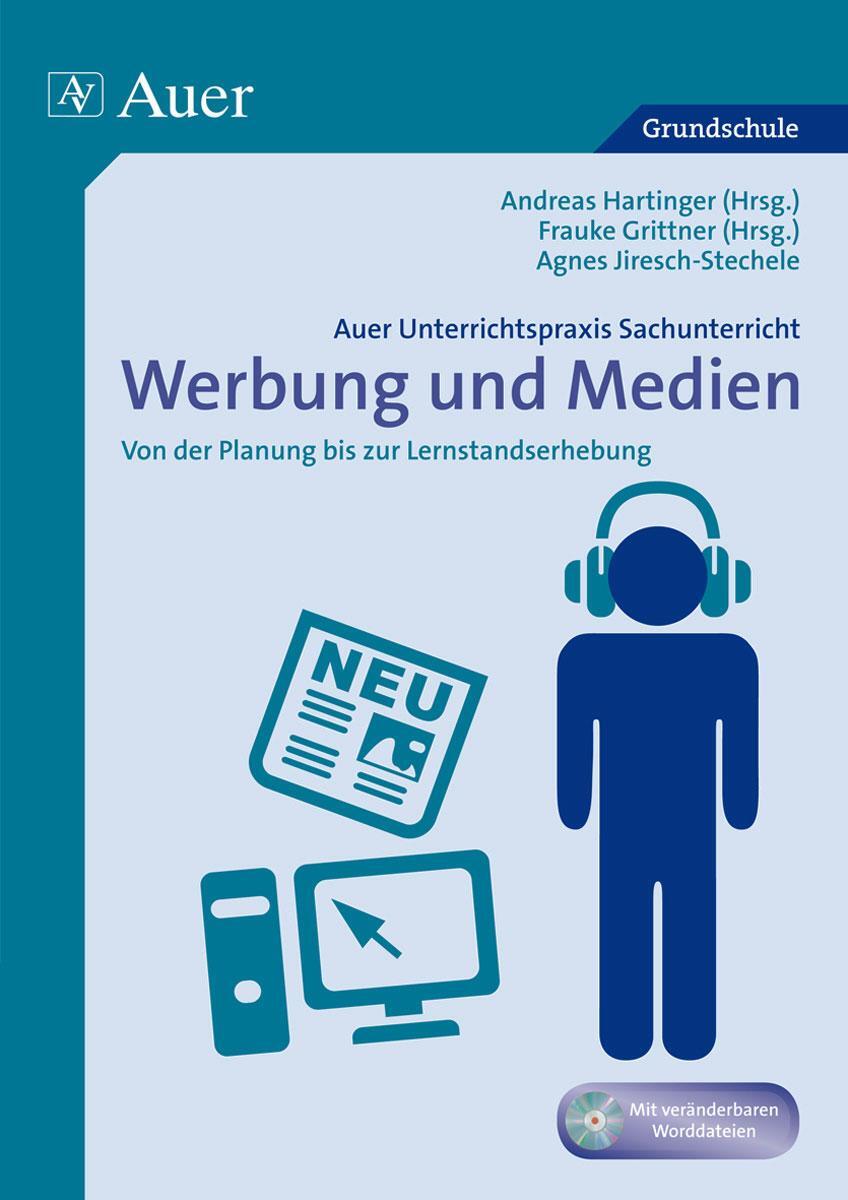Cover: 9783403069744 | Unterrichtspraxis Sachunterricht - Werbung/Medien | Hartinger (u. a.)