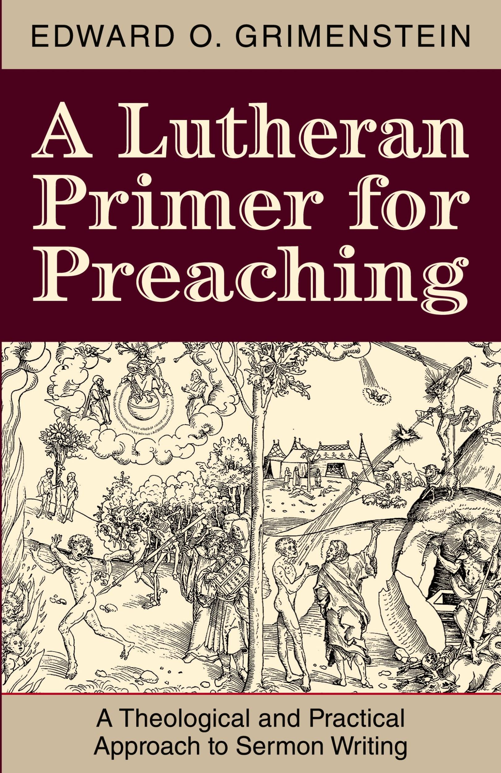 Cover: 9780758651495 | A Lutheran Primer for Preaching | Edward O. Grimenstein | Taschenbuch