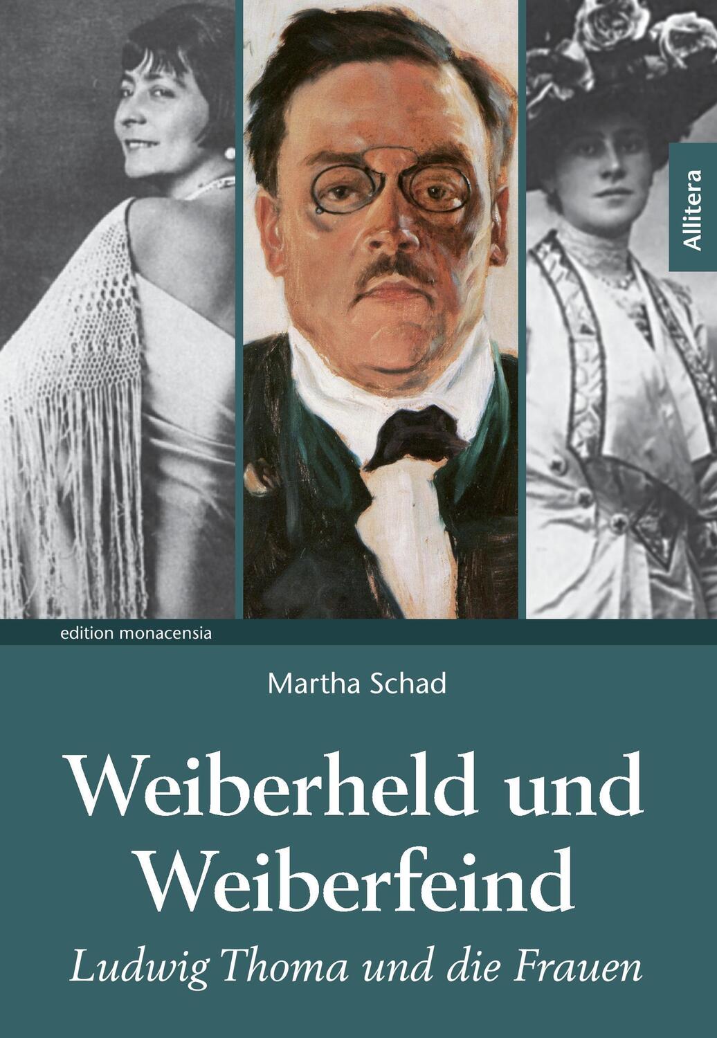 Cover: 9783869068909 | Weiberheld und Weiberfeind | Ludwig Thoma und die Frauen | Schad