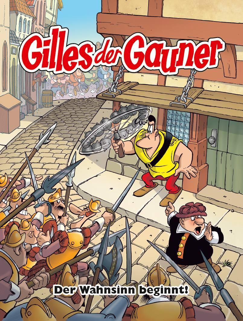 Cover: 9783741633317 | Gilles der Gauner | Bd. 1: Der Wahnsinn beginnt! | Hanco Kolk (u. a.)