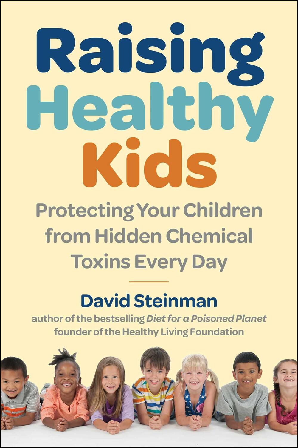 Bild: 9781510774391 | Raising Healthy Kids | David Steinman | Buch | Gebunden | Englisch