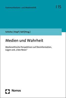 Cover: 9783848779338 | Medien und Wahrheit | Christian Schicha (u. a.) | Taschenbuch | 391 S.