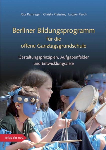 Cover: 9783868920277 | Berliner Bildungsprogramm für die offene Ganztagsgrundschule | Buch