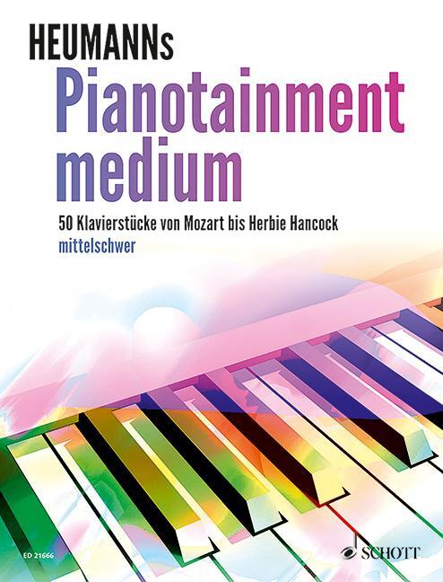 Cover: 9783795747718 | Pianotainment medium | Broschüre | 184 S. | Deutsch | 2013