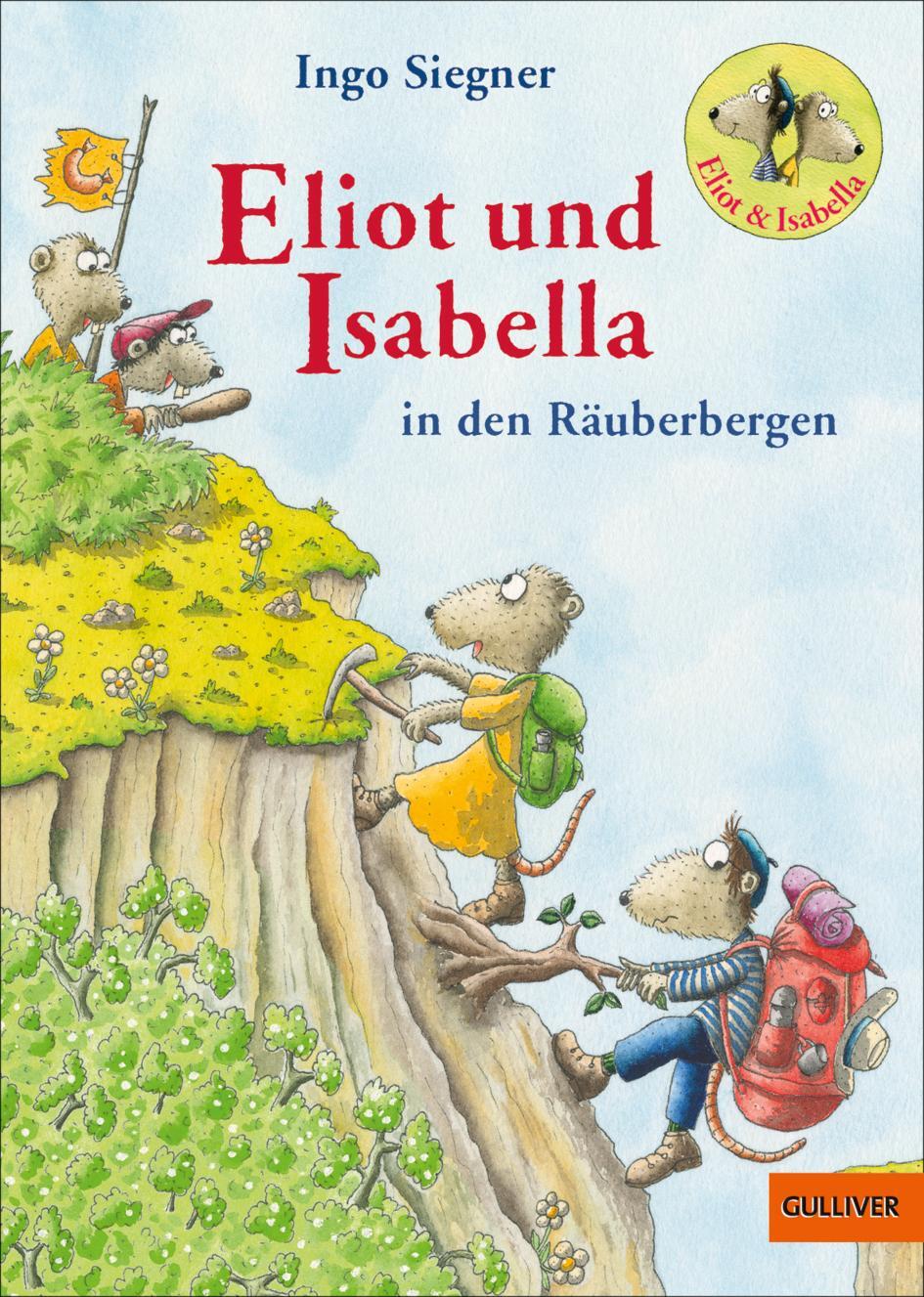 Cover: 9783407813121 | Eliot und Isabella in den Räuberbergen | Ingo Siegner | Buch | 134 S.