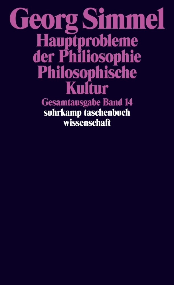 Cover: 9783518284148 | Hauptprobleme der Philosophie. Philosophische Kultur | Georg Simmel