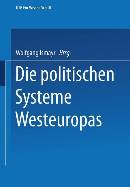 Cover: 9783322957139 | Die politischen Systeme Westeuropas | Wolfgang Ismayr | Taschenbuch