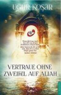 Cover: 9786059913256 | Vertraue ohne Zweifel auf Allah | Ugur Kosar | Taschenbuch | Deutsch