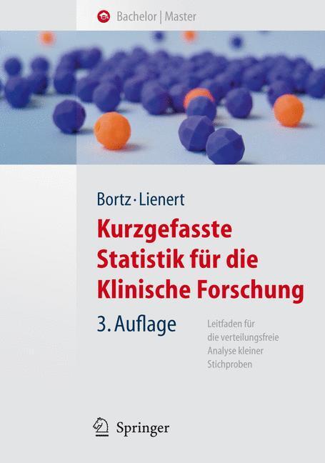 Cover: 9783540757375 | Kurzgefasste Statistik für die klinische Forschung | Lienert (u. a.)